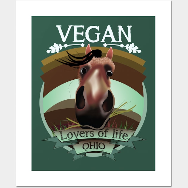 Vegan - Lovers of life. Ohio Vegan (light lettering) Wall Art by ArteriaMix